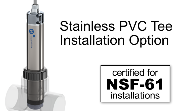 Halogen MP5 Chlorine Sensor: NSF-61 Stainless PVC Tee Install Type