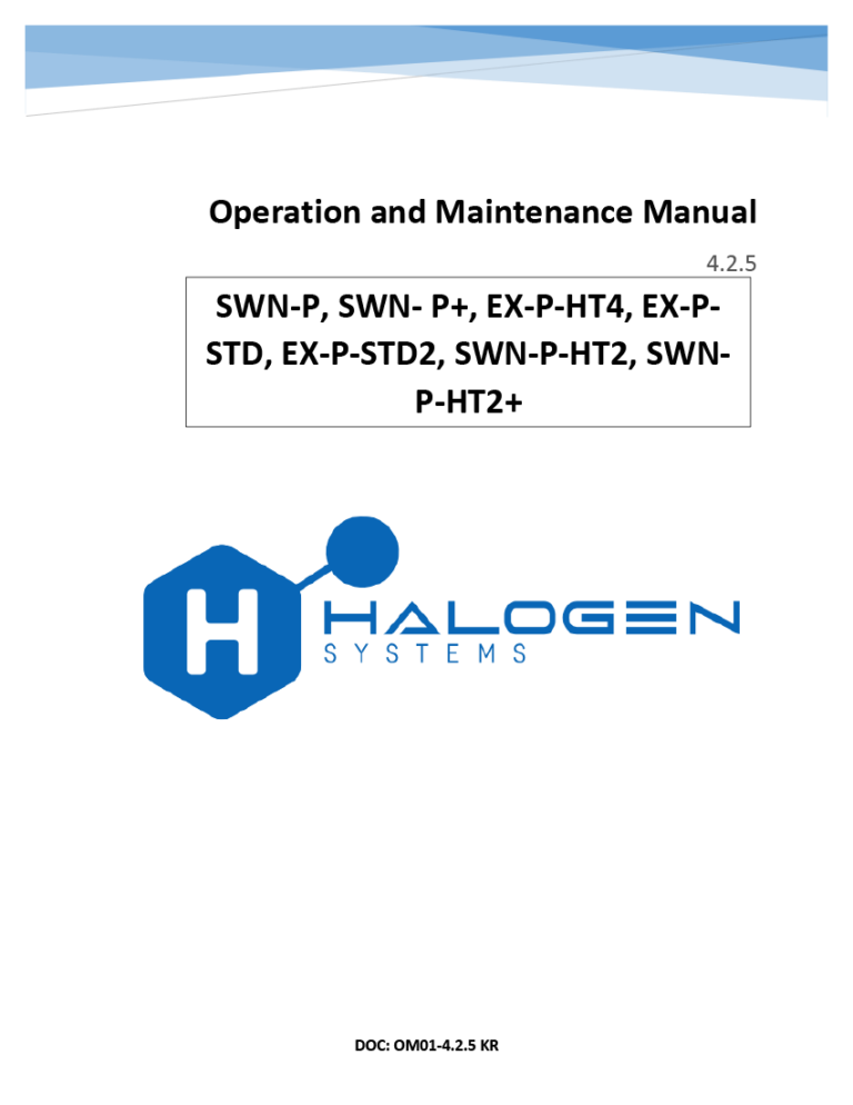 Operations manual for Halogen Systems Ballast Water Analyzers SWN-P, SWN-P+, EX-P-HT4, EX-P-STD, EX-P-STD2, SWN-P-HT2, SWN-P-HT2+